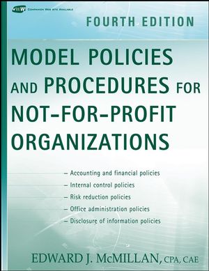 Model Policies and Procedures for Not-for-Profit Organizations, 4th Edition (047024920X) cover image