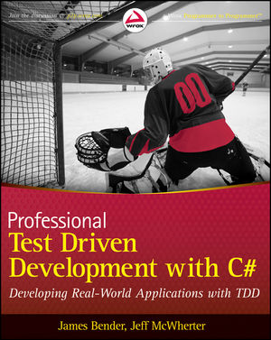 Professional Test Driven Development with C#: Developing Real World Applications with TDD (047064320X) cover image