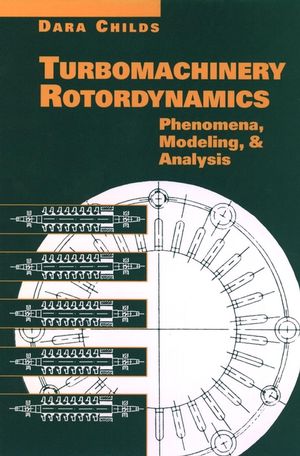 Turbomachinery Rotordynamics: Phenomena, Modeling, and Analysis (047153840X) cover image