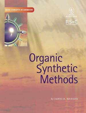 Organic Synthetic Methods (047154910X) cover image