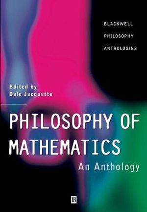 Philosophy of Mathematics: An Anthology (063121870X) cover image