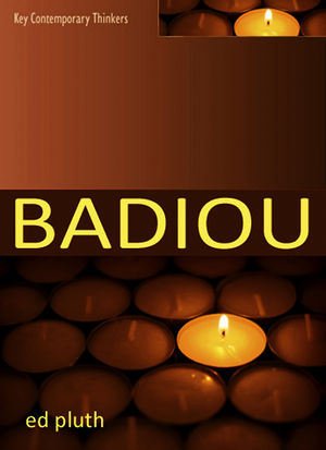 Badiou: A Philosophy of the New (074565410X) cover image