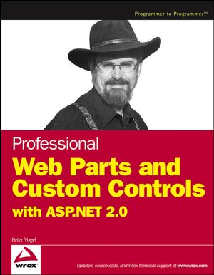 Professional Web Parts and Custom Controls with ASP.NET 2.0 (076457860X) cover image