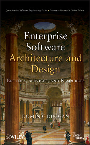 Enterprise Software Architecture and Design: Entities, Services, and Resources (111818050X) cover image
