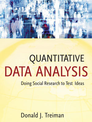 Quantitative Data Analysis: Doing Social Research to Test Ideas (111851260X) cover image