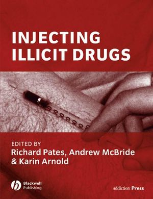 Injecting Illicit Drugs (140511360X) cover image