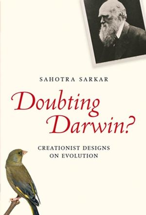 Doubting Darwin?: Creationist Designs on Evolution (140515490X) cover image