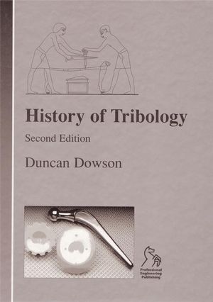 History of Tribology, 2nd Edition (186058070X) cover image