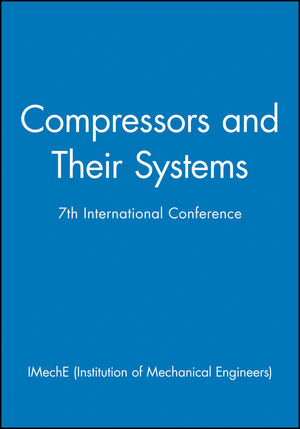 Compressors and Their Systems: 7th International Conference (186058330X) cover image