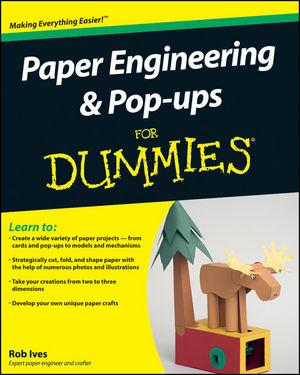 Paper Engineering and Pop-ups For Dummies (0470480610) cover image