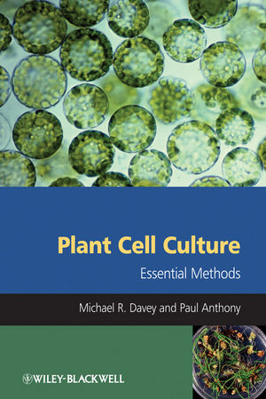 Plant Cell Culture: Essential Methods (0470686510) cover image