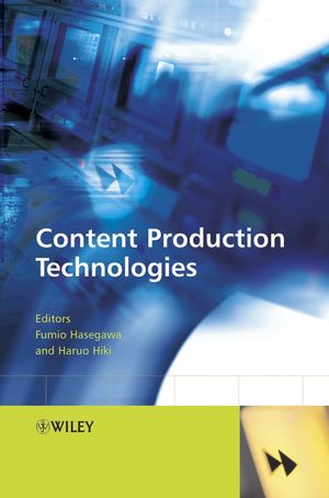 Content Production Technologies (0470865210) cover image