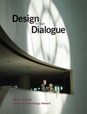 Design through Dialogue: A Guide for Architects and Clients (0470870710) cover image
