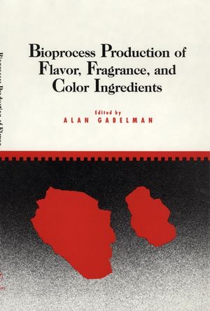 Bioprocess Production of Flavor, Fragrance, and Color Ingredients (0471038210) cover image