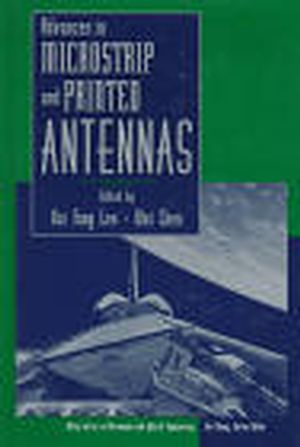 Advances in Microstrip and Printed Antennas (0471044210) cover image