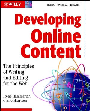 Developing Online Content: The Principles of Writing and Editing for the Web (0471146110) cover image
