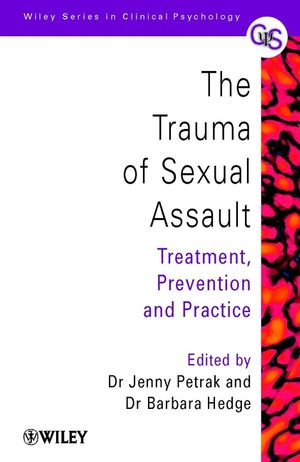 The Trauma of Sexual Assault: Treatment, Prevention and Practice (0471626910) cover image