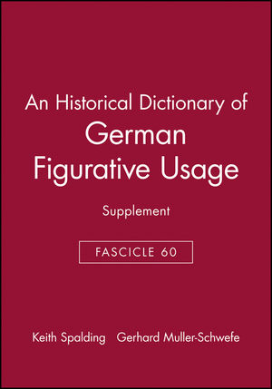 An Historical Dictionary of German Figurative Usage, Fascicle 60: Supplement (0631219110) cover image