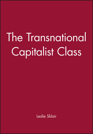The Transnational Capitalist Class (0631224610) cover image