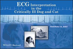 ECG Interpretation in the Critically Ill Dog and Cat (0813809010) cover image