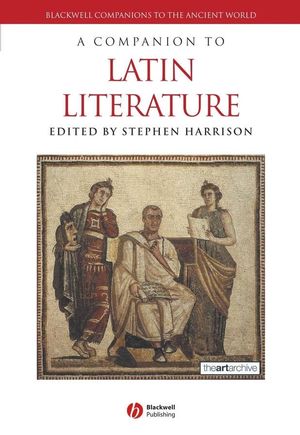 A Companion to Latin Literature (1405161310) cover image