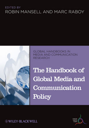 The Handbook of Global Media and Communication Policy (1405198710) cover image