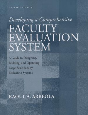 Developing a Comprehensive Faculty Evaluation System: A Guide to Designing, Building, and Operating Large-Scale Faculty Evaluation Systems, 3rd Edition (1933371110) cover image
