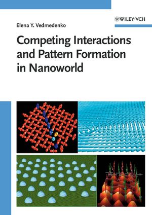 Competing Interactions and Pattern Formation in Nanoworld (3527610510) cover image