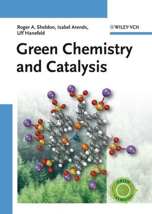 Green Chemistry and Catalysis (3527611010) cover image