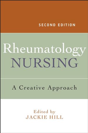 Rheumatology Nursing: A Creative Approach, 2nd Edition (0470019611) cover image