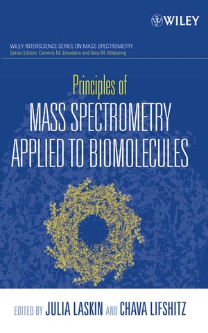 Principles of Mass Spectrometry Applied to Biomolecules (0470050411) cover image