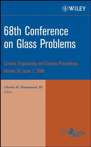 68th Conference on Glass Problems, Volume 29, Issue 1 (0470344911) cover image