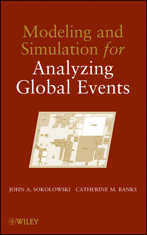 Modeling and Simulation for Analyzing Global Events (0470478411) cover image