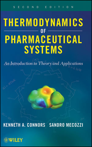 Thermodynamics of Pharmaceutical Systems: An introduction to Theory and Applications, 2nd Edition (0470567511) cover image