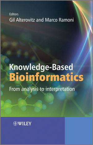 Knowledge-Based Bioinformatics: From Analysis to Interpretation (0470748311) cover image