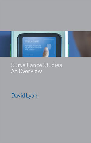 Surveillance Studies: An Overview (0745635911) cover image