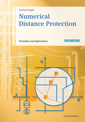 Numerical Distance Protection: Principles and Applications, 4th Edition (3895783811) cover image