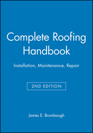 Complete Roofing Handbook: Installation, Maintenance, Repair, 2nd Edition (0025178512) cover image