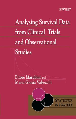 Analysing Survival Data from Clinical Trials and Observational Studies (0470093412) cover image