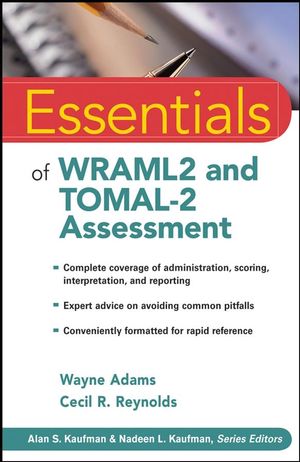 Essentials of WRAML2 and TOMAL-2 Assessment (0470179112) cover image