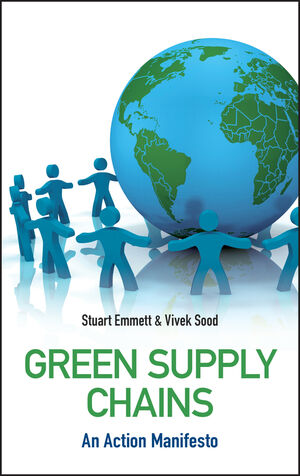 Green Supply Chains: An Action Manifesto (0470689412) cover image