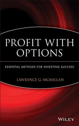 Profit With Options: Essential Methods for Investing Success (0471225312) cover image