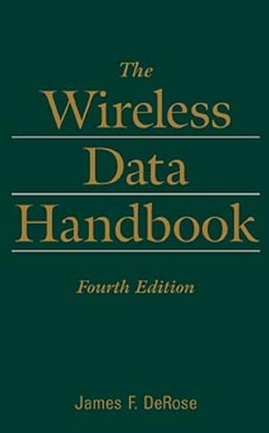 The Wireless Data Handbook, 4th Edition (0471316512) cover image