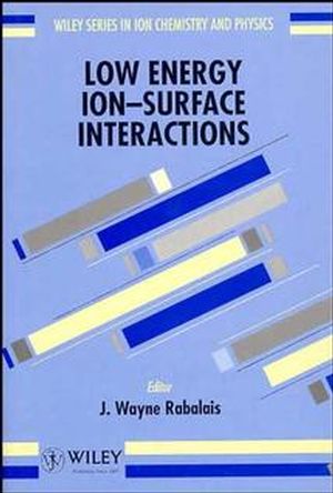 Low Energy Ion-Surface Interactions (0471938912) cover image