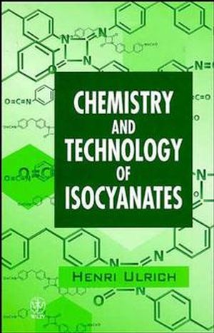 Chemistry and Technology of Isocyanates (0471963712) cover image