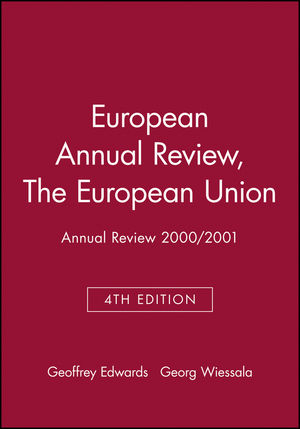 The European Union: Annual Review 2000 / 2001 (0631227512) cover image