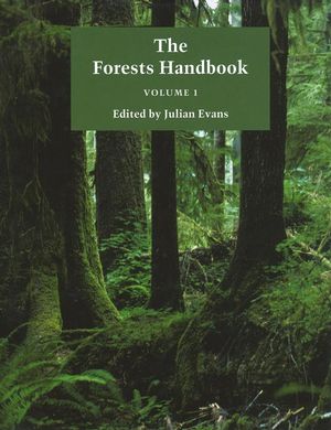 The Forests Handbook, Volume 1: An Overview of Forest Science (0632048212) cover image