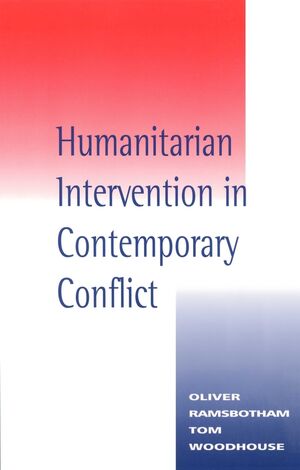 Humanitarian Intervention in Contemporary Conflict (0745615112) cover image