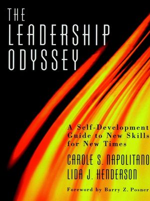 The Leadership Odyssey: A Self-Development Guide to New Skills for New Times (0787910112) cover image