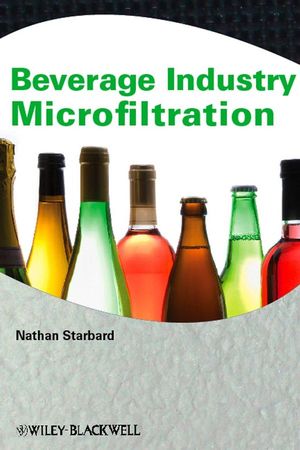 Beverage Industry Microfiltration (0813812712) cover image
